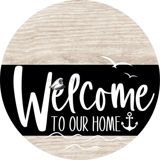 Welcome To Our Home Sign Nautical Black Stripe White Wash Decoe-3237-Dh 18 Wood Round