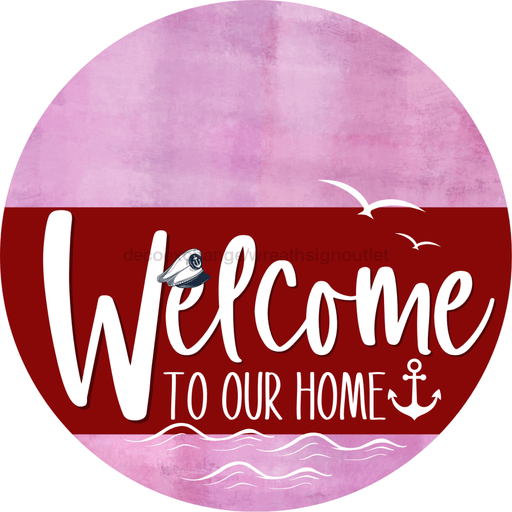 Welcome To Our Home Sign Nautical Dark Red Stripe Pink Stain Decoe-3164-Dh 18 Wood Round