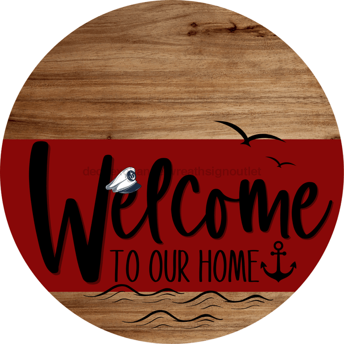 Welcome To Our Home Sign Nautical Dark Red Stripe Wood Grain Decoe-3148-Dh 18 Round