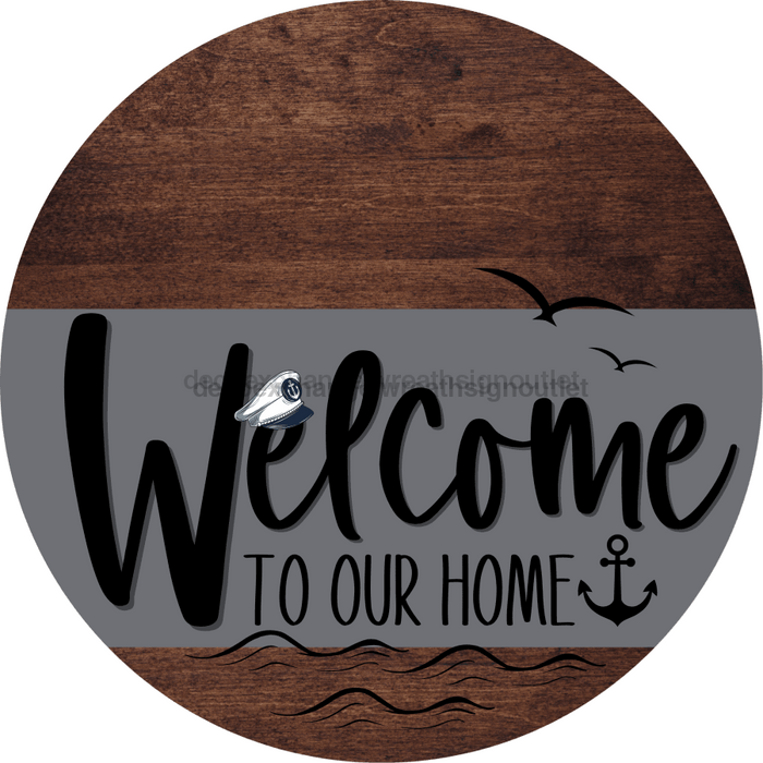 Welcome To Our Home Sign Nautical Gray Stripe Wood Grain Decoe-3110-Dh 18 Round