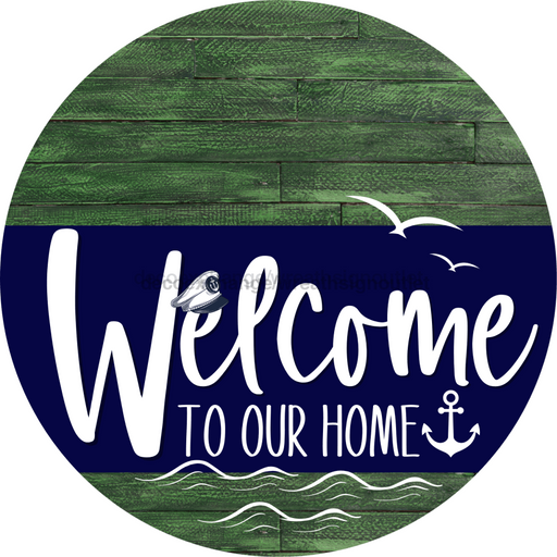 Welcome To Our Home Sign Nautical Navy Stripe Green Stain Decoe-3107-Dh 18 Wood Round