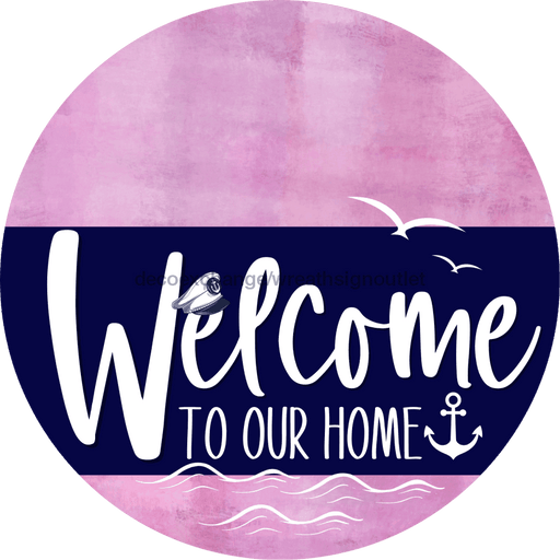 Welcome To Our Home Sign Nautical Navy Stripe Pink Stain Decoe-3104-Dh 18 Wood Round