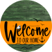 Welcome To Our Home Sign Nautical Orange Stripe Green Stain Decoe-3228-Dh 18 Wood Round