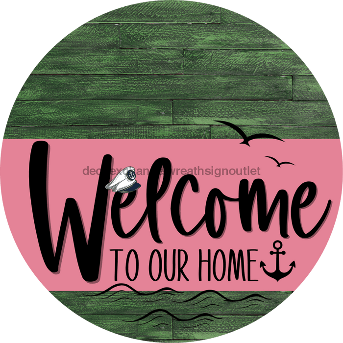 Welcome To Our Home Sign Nautical Pink Stripe Green Stain Decoe-3177-Dh 18 Wood Round