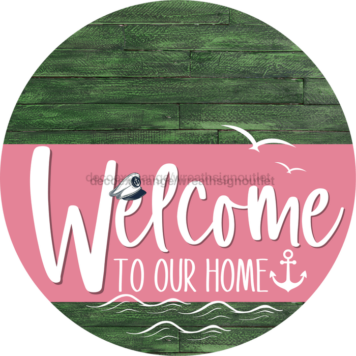 Welcome To Our Home Sign Nautical Pink Stripe Green Stain Decoe-3187-Dh 18 Wood Round