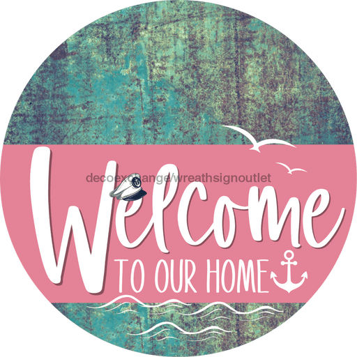 Welcome To Our Home Sign Nautical Pink Stripe Petina Look Decoe-3183-Dh 18 Wood Round