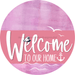 Welcome To Our Home Sign Nautical Pink Stripe Stain Decoe-3184-Dh 18 Wood Round