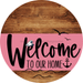 Welcome To Our Home Sign Nautical Pink Stripe Wood Grain Decoe-3169-Dh 18 Round