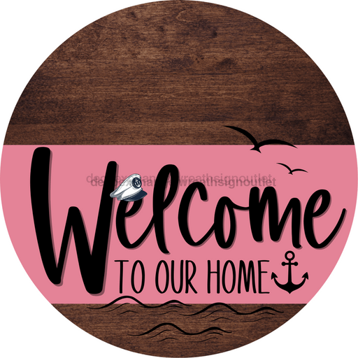 Welcome To Our Home Sign Nautical Pink Stripe Wood Grain Decoe-3170-Dh 18 Round