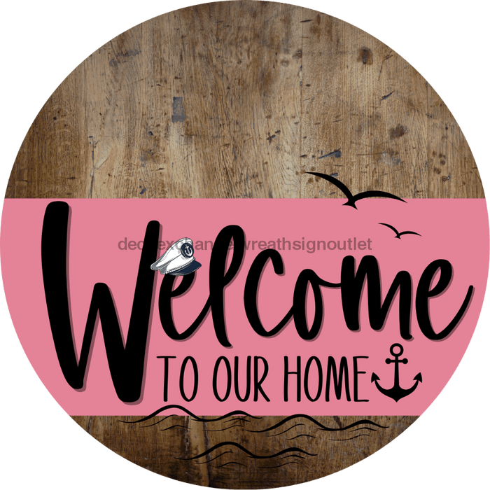 Welcome To Our Home Sign Nautical Pink Stripe Wood Grain Decoe-3171-Dh 18 Round