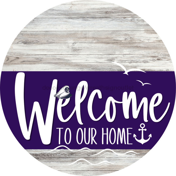 Welcome To Our Home Sign Nautical Purple Stripe White Wash Decoe-3206-Dh 18 Wood Round
