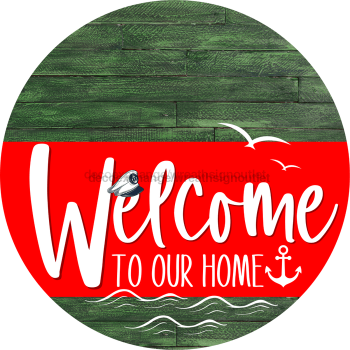 Welcome To Our Home Sign Nautical Red Stripe Green Stain Decoe-3147-Dh 18 Wood Round