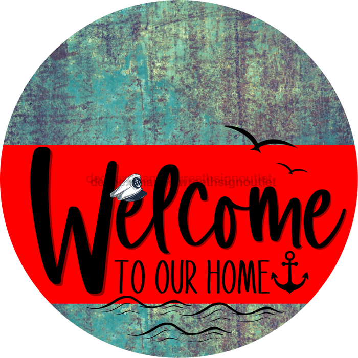 Welcome To Our Home Sign Nautical Red Stripe Petina Look Decoe-3133-Dh 18 Wood Round