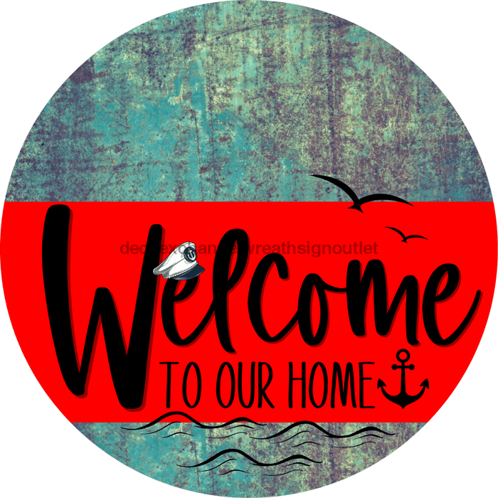 Welcome To Our Home Sign Nautical Red Stripe Petina Look Decoe-3133-Dh 18 Wood Round