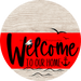 Welcome To Our Home Sign Nautical Red Stripe White Wash Decoe-3135-Dh 18 Wood Round