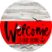 Welcome To Our Home Sign Nautical Red Stripe White Wash Decoe-3136-Dh 18 Wood Round