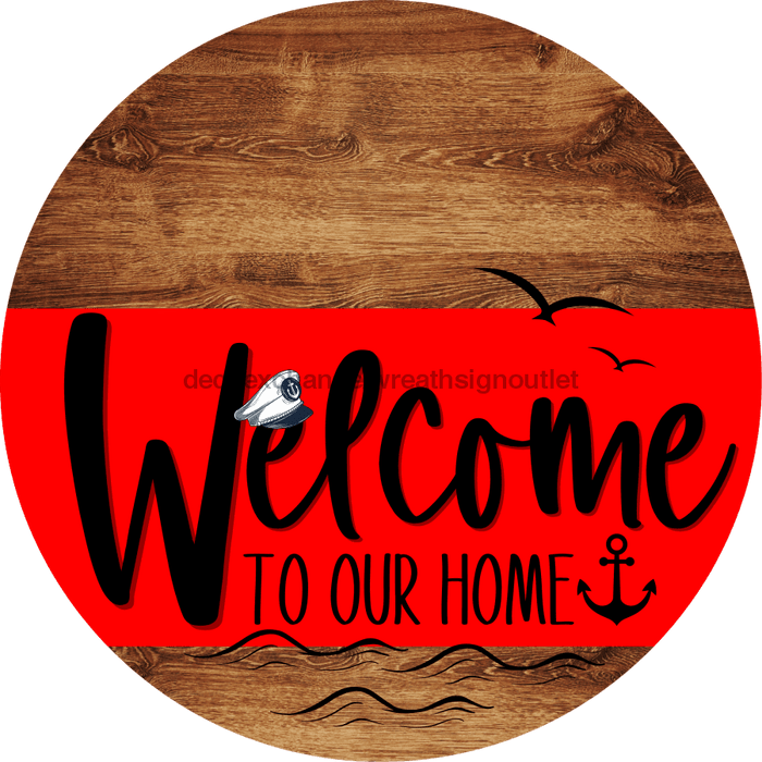 Welcome To Our Home Sign Nautical Red Stripe Wood Grain Decoe-3129-Dh 18 Round