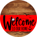 Welcome To Our Home Sign Nautical Red Stripe Wood Grain Decoe-3129-Dh 18 Round