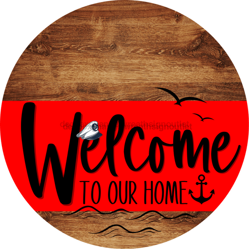 Welcome To Our Home Sign Nautical Red Stripe Wood Grain Decoe-3129-Dh 18 Round