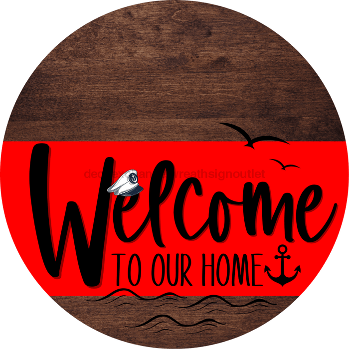 Welcome To Our Home Sign Nautical Red Stripe Wood Grain Decoe-3130-Dh 18 Round