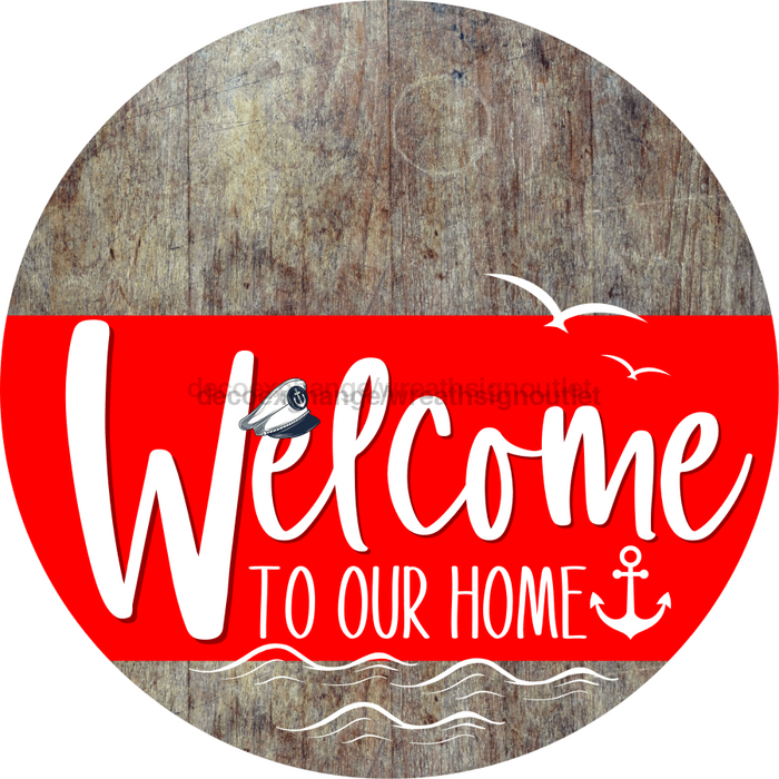 Welcome To Our Home Sign Nautical Red Stripe Wood Grain Decoe-3142-Dh 18 Round