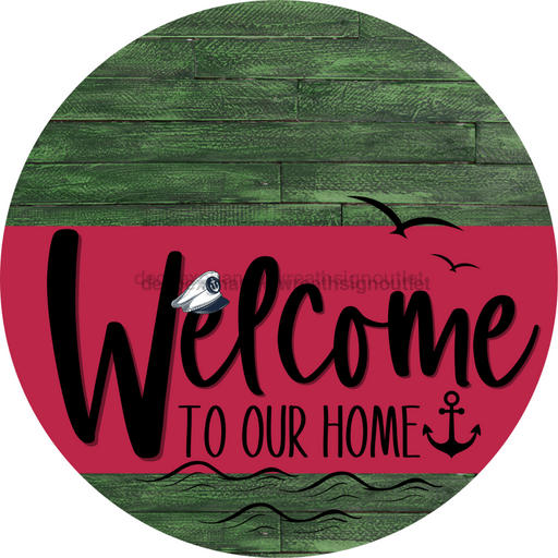 Welcome To Our Home Sign Nautical Viva Magenta Stripe Green Stain Decoe-3217-Dh 18 Wood Round