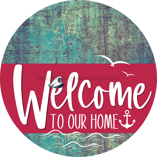 Welcome To Our Home Sign Nautical Viva Magenta Stripe Petina Look Decoe-3223-Dh 18 Wood Round