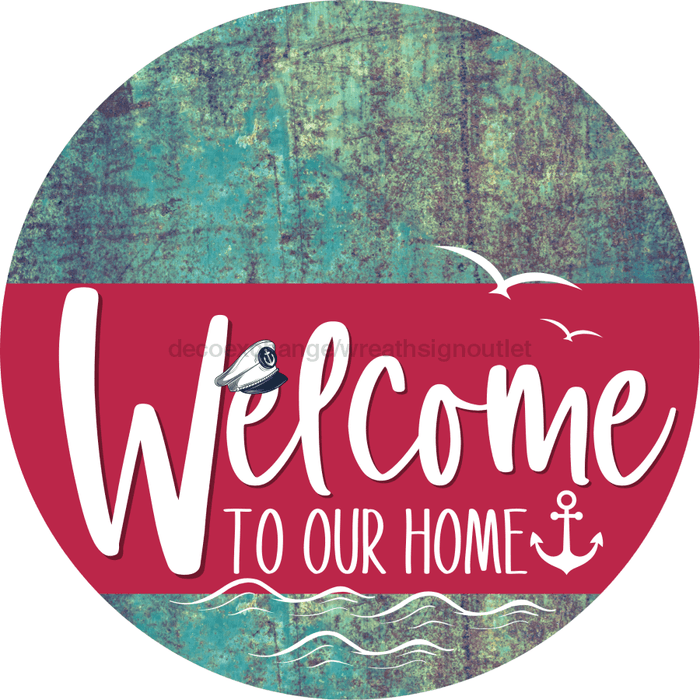 Welcome To Our Home Sign Nautical Viva Magenta Stripe Petina Look Decoe-3223-Dh 18 Wood Round