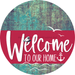 Welcome To Our Home Sign Nautical Viva Magenta Stripe Petina Look Decoe-3223-Dh 18 Wood Round
