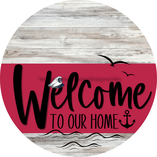 Welcome To Our Home Sign Nautical Viva Magenta Stripe White Wash Decoe-3216-Dh 18 Wood Round