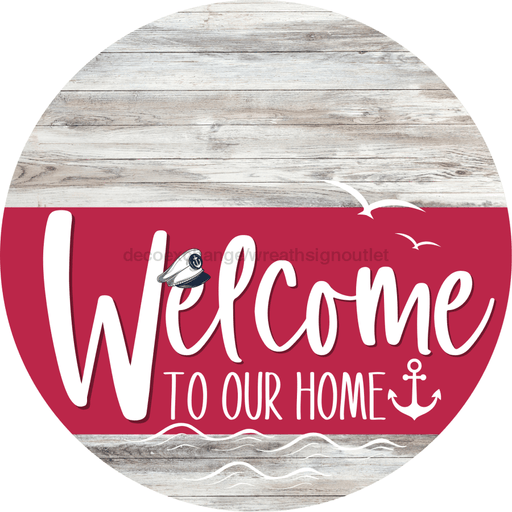 Welcome To Our Home Sign Nautical Viva Magenta Stripe White Wash Decoe-3226-Dh 18 Wood Round