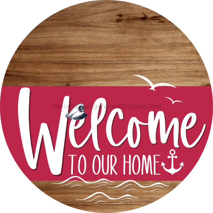 Welcome To Our Home Sign Nautical Viva Magenta Stripe Wood Grain Decoe-3218-Dh 18 Round