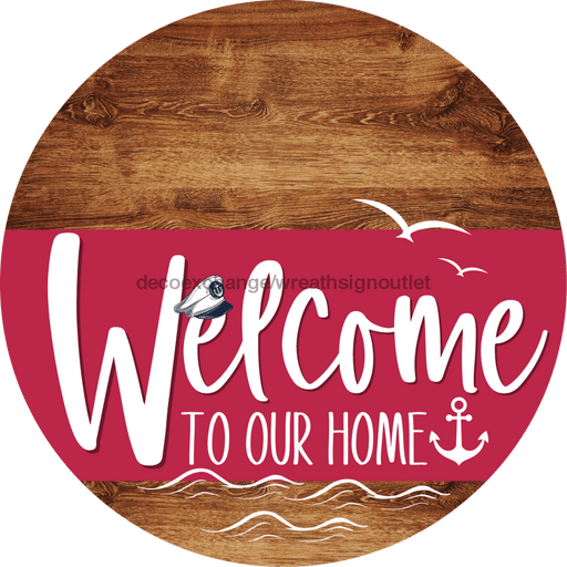 Welcome To Our Home Sign Nautical Viva Magenta Stripe Wood Grain Decoe-3219-Dh 18 Round