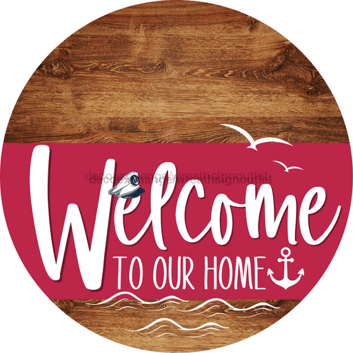 Welcome To Our Home Sign Nautical Viva Magenta Stripe Wood Grain Decoe-3219-Dh 18 Round