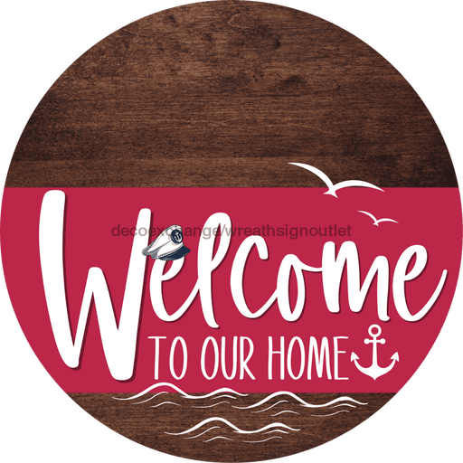 Welcome To Our Home Sign Nautical Viva Magenta Stripe Wood Grain Decoe-3220-Dh 18 Round