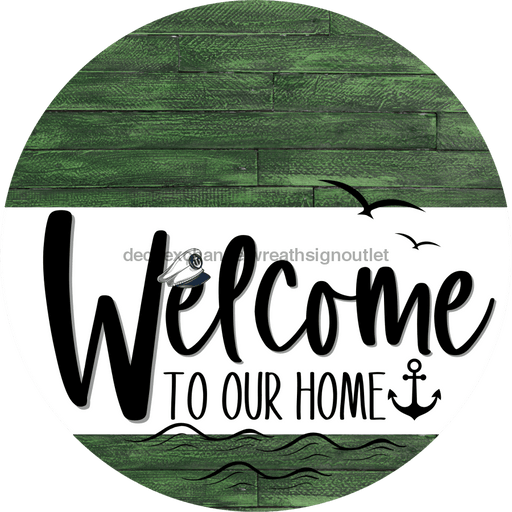 Welcome To Our Home Sign Nautical White Stripe Green Stain Decoe-3097-Dh 18 Wood Round