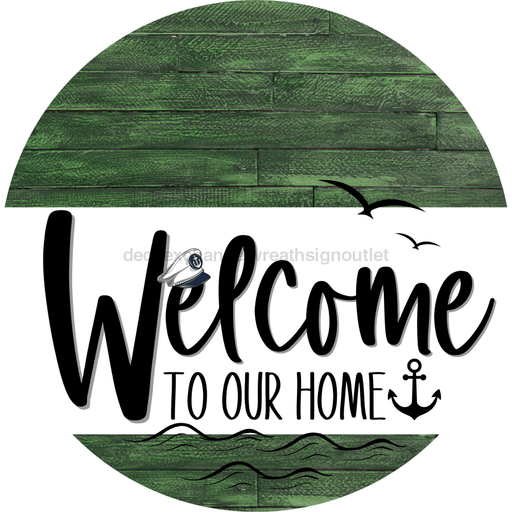 Welcome To Our Home Sign Nautical White Stripe Green Stain Decoe-3097-Dh 18 Wood Round