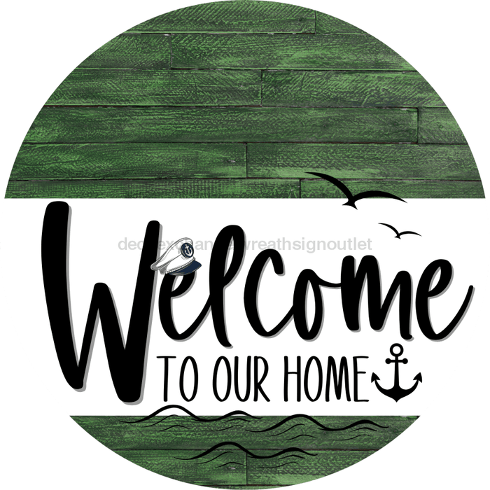 Welcome To Our Home Sign Nautical White Stripe Green Stain Decoe-3097-Dh 18 Wood Round