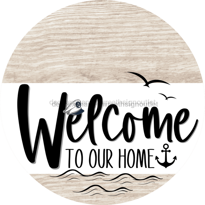 Welcome To Our Home Sign Nautical White Stripe Wash Decoe-3095-Dh 18 Wood Round