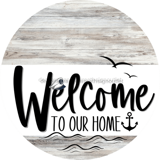 Welcome To Our Home Sign Nautical White Stripe Wash Decoe-3096-Dh 18 Wood Round