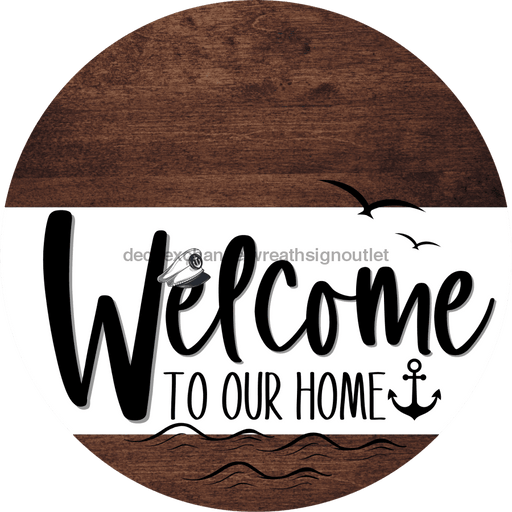 Welcome To Our Home Sign Nautical White Stripe Wood Grain Decoe-3090-Dh 18 Round