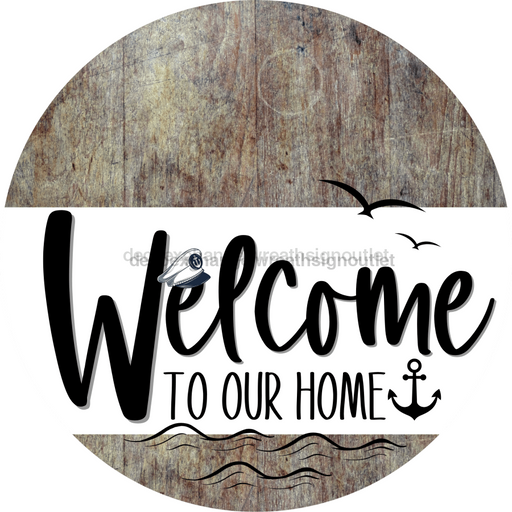 Welcome To Our Home Sign Nautical White Stripe Wood Grain Decoe-3092-Dh 18 Round