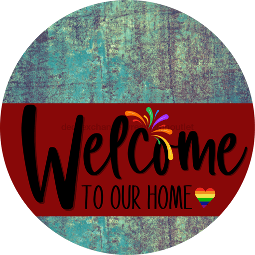 Welcome To Our Home Sign Pride Dark Red Stripe Petina Look Decoe-3914-Dh 18 Wood Round