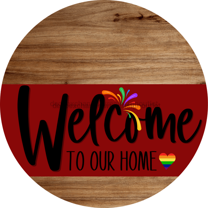 Welcome To Our Home Sign Pride Dark Red Stripe Wood Grain Decoe-3909-Dh 18 Round