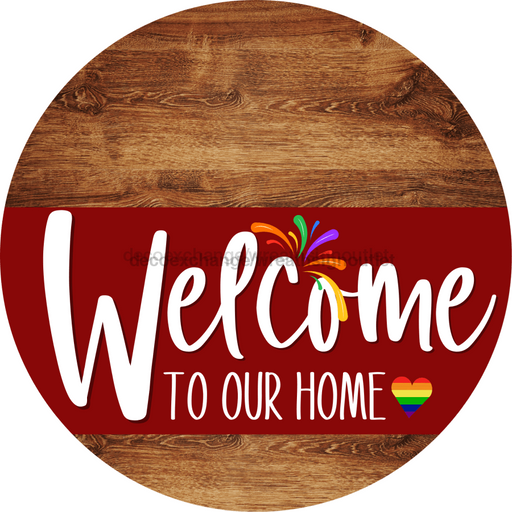 Welcome To Our Home Sign Pride Dark Red Stripe Wood Grain Decoe-3920-Dh 18 Round