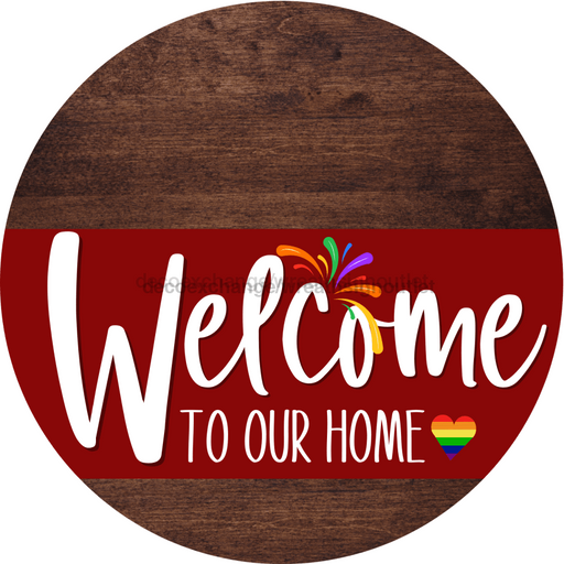 Welcome To Our Home Sign Pride Dark Red Stripe Wood Grain Decoe-3921-Dh 18 Round
