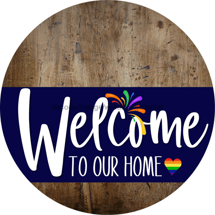 Welcome To Our Home Sign Pride Navy Stripe Wood Grain Decoe-3862-Dh 18 Round