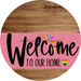 Welcome To Our Home Sign Pride Pink Stripe Wood Grain Decoe-3929-Dh 18 Round