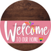 Welcome To Our Home Sign Pride Pink Stripe Wood Grain Decoe-3941-Dh 18 Round