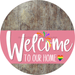 Welcome To Our Home Sign Pride Pink Stripe Wood Grain Decoe-3943-Dh 18 Round